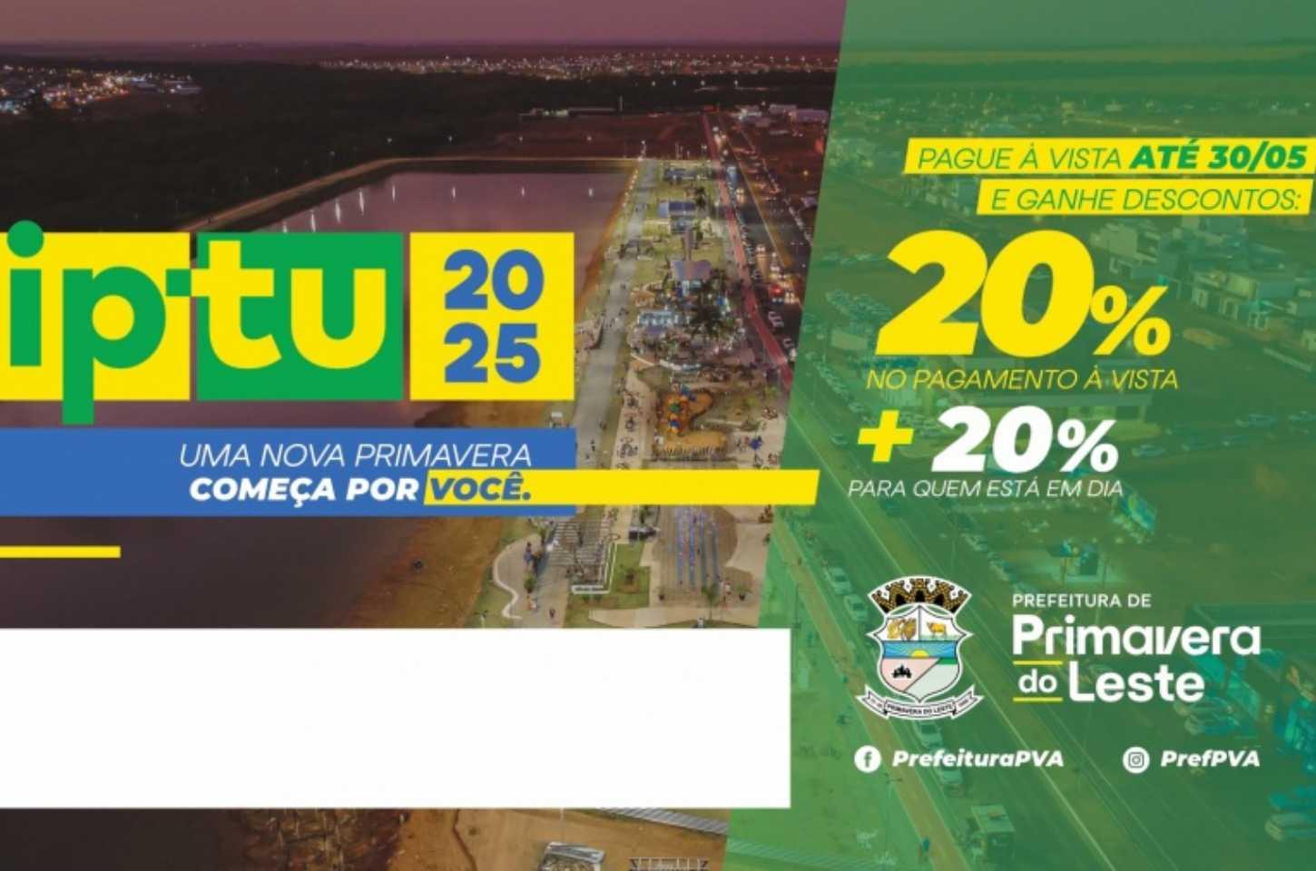 📢 IPTU 2025 Primavera do Leste: Guia de Pagamento Disponível com Descontos de Até 36% para Quitação à Vista! 💰